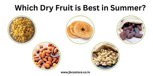 Which Dry Fruit is Best in Summer?
